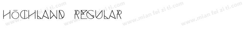 Hochland Regular字体转换